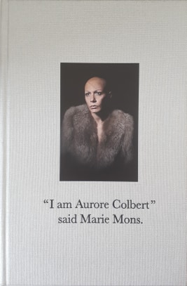 Couverture d’ouvrage : "I am Aurore Colbert" said Marie Mons.