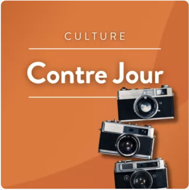 Contre-Jour | Podcast